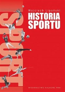 Historia sportu Na tle kultury fizycznej chicago polish bookstore