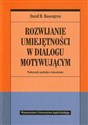 Rozwijanie umiejętności w dialogu motywującym Podręcznik praktyka z ćwiczeniami Polish Books Canada