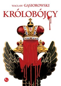 Królobójcy - Polish Bookstore USA