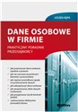 Dane osobowe w firmie Praktyczny poradnik przedsiębiorcy chicago polish bookstore