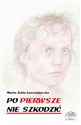 Po pierwsze nie szkodzić to buy in USA
