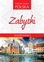 Podróże marzeń Polska Zabytki Kolorowanka chicago polish bookstore