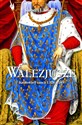 Walezjusze Królowie Francji 1328-1589 bookstore