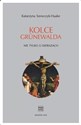 Kolce Grunewalda Nie tylko o ekfrazach bookstore