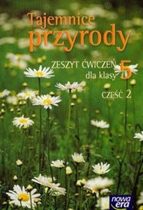 Tajemnice przyrody 5 Zeszyt ćwiczeń Część 2 Szkoła podstawowa Polish Books Canada