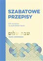 Szabatowe przepisy. 100 receptur na żydowskie dania Polish Books Canada
