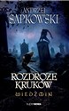 Wiedźmin Rozdroże Kruków - Andrzej Sapkowski