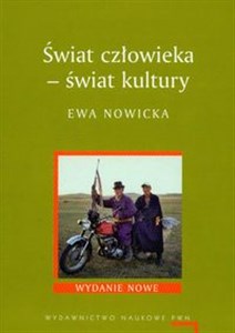 Świat człowieka Świat kultury  