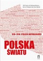 1918-2018 stulecie niepodległości Polska światu in polish