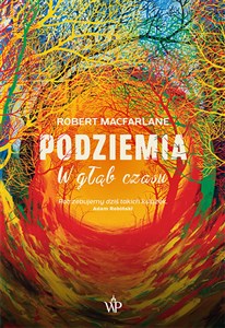 Podziemia W głąb czasu Polish bookstore