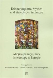 Miejsca pamięci Mity i stereotypy w Europie Bookshop