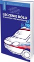 Leczenie bólu w ratownictwie medycznym Polish bookstore