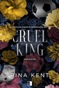 Cruel King - Kent Rina