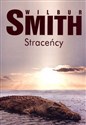Straceńcy - Wilbur Smith - Polish Bookstore USA