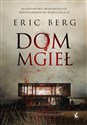 Dom mgieł - Eric Berg