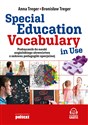 Special Education Vocabulary in Use Podręcznik do nauki angielskiego słownictwa z zakresu pedagogiki specjalnej to buy in Canada