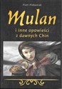 Mulan i inne opowieści z dawnych Chin to buy in Canada