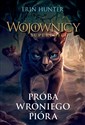 Wojownicy Superedycja Próba Wroniego Pióra - Erin Hunter