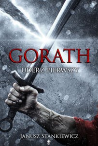 Gorath Uderz pierwszy  Bookshop