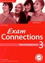 Exam Connections 3 Pre intermediate Workbook with CD Gimnazjum books in polish