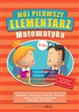 Mój pierwszy elementarz Matematyka - Polish Bookstore USA