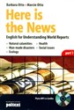 Here is the News part 1 English for Understanding World Reports buy polish books in Usa