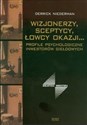 Wizjonerzy sceptycy łowcy okazji Profile psychologiczne inwestorów giełdowych in polish