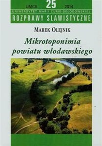 Mikrotoponimia powiatu włodawskiego  