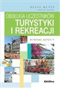 Obsługa uczestników turystyki i rekreacji Wybrane aspekty Polish Books Canada
