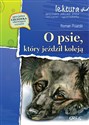 O psie, który jeździł koleją z opracowaniem - Roman Pisarski Polish bookstore