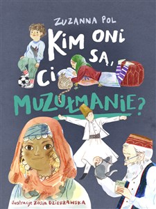 Kim oni są ci muzułmanie? polish books in canada