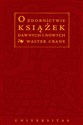 O zdobnictwie książek dawnych i nowych - Walter Crane pl online bookstore