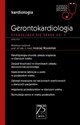 Gerontokardiologia Starzejące się serce Część 1 W gabinecie lekarza specjalisty - 