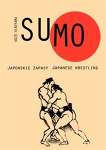Sumo Japońskie Zapasy / Japanese Wrestling  