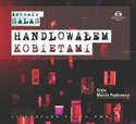 [Audiobook] Handlowałem kobietami - Antonio Salas 