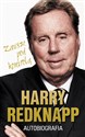 Harry Redknapp Autobiografia Zawsze pod kontrolą buy polish books in Usa