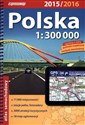 Polska 2015/2016. Atlas samochodowy w skali 1:300 000 Polish Books Canada