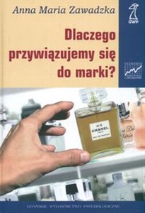 Dlaczego przywiazujemy się do marki to buy in Canada