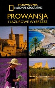 Prowansja i Lazurowe Wybrzeże  