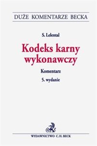 Kodeks karny wykonawczy Komentarz chicago polish bookstore