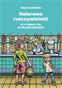 Kolorowa rzeczywistość czyli obraz PRL w polskim komiksie - Maciej Jasiński buy polish books in Usa