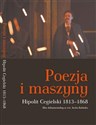 Poezja i maszyny. Hipolit Cegielski 1813-1868 DVD chicago polish bookstore