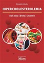 Hipercholesterolemia Styl życia  Dieta Leczenie  