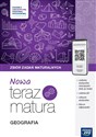 Nowa Teraz Matura Geografia Zbiór zadań maturalnych - Violetta Feliniak, Mateusz Gański, Waldemar Siliczak