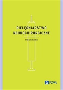 Pielęgniarstwo neurochirurgiczne  Polish bookstore