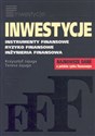 Inwestycje Instrumenty finansowe, ryzyko finansowe, inżynieria finansowa  