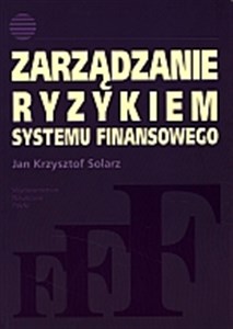 Zarządzanie ryzykiem systemu finansowego  