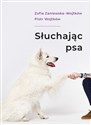 Słuchając psa Polish Books Canada