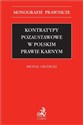 Kontratypy pozaustawowe w polskim prawie karnym 