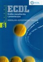 ECDL Moduł 6 Grafika menedżerska  i prezentacyjna polish books in canada